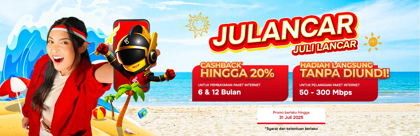 Promo Juli Lancar Internet Rumah – Cashback hingga 20% dan Hadiah Langsung untuk pelanggan Ideoo