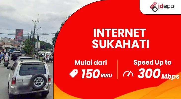 Layanan internet cepat dan stabil di Sukahati dari IDEOO