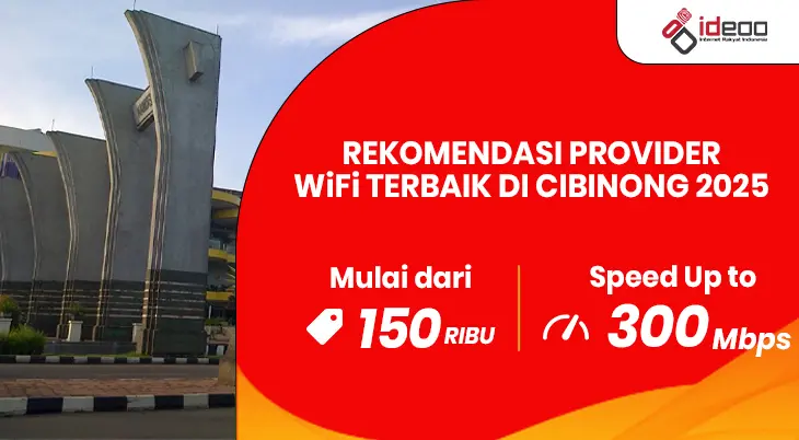 Rekomendasi Provider WiFi Terbaik di Cibinong 2025 - Paket Internet Murah IDEOO