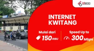 Layanan internet cepat dan stabil IDEOO di Kwitang