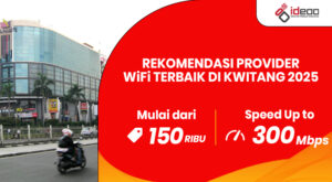 Promo paket WiFi murah dan cepat Ideoo di Kwitang tahun 2025, internet stabil untuk rumah dan keluarga.