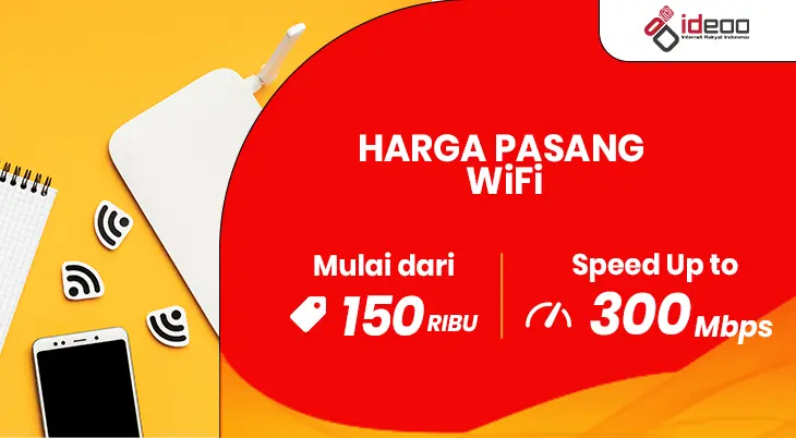 harga pasang WiFi di rumah dengan koneksi cepat dan stabil, mendukung hiburan digital, belajar online, dan aktivitas produktif dengan bahagia