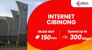 Layanan internet cepat dan stabil di Cibinong dari IDEOO
