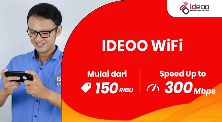 Ideoo WiFi internet cepat stabil dan bahagia untuk keluarga dan bisnis