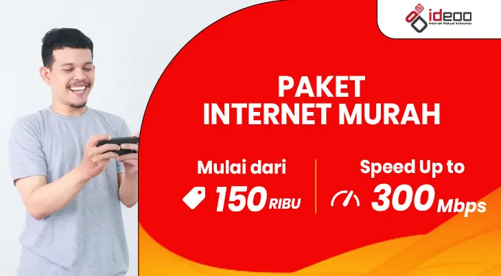 paket internet murah dengan koneksi cepat dan stabil dari IDEOO
